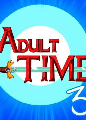 Adult Time 3 – Adventure Time 21