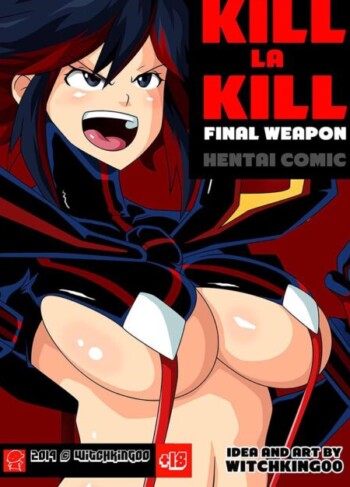 KILL LA KILL Final Weapon – Witchking00 17