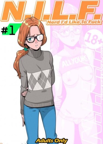 N.I.L.F. Nerd I’d Like To Fuck – Tekuho 3