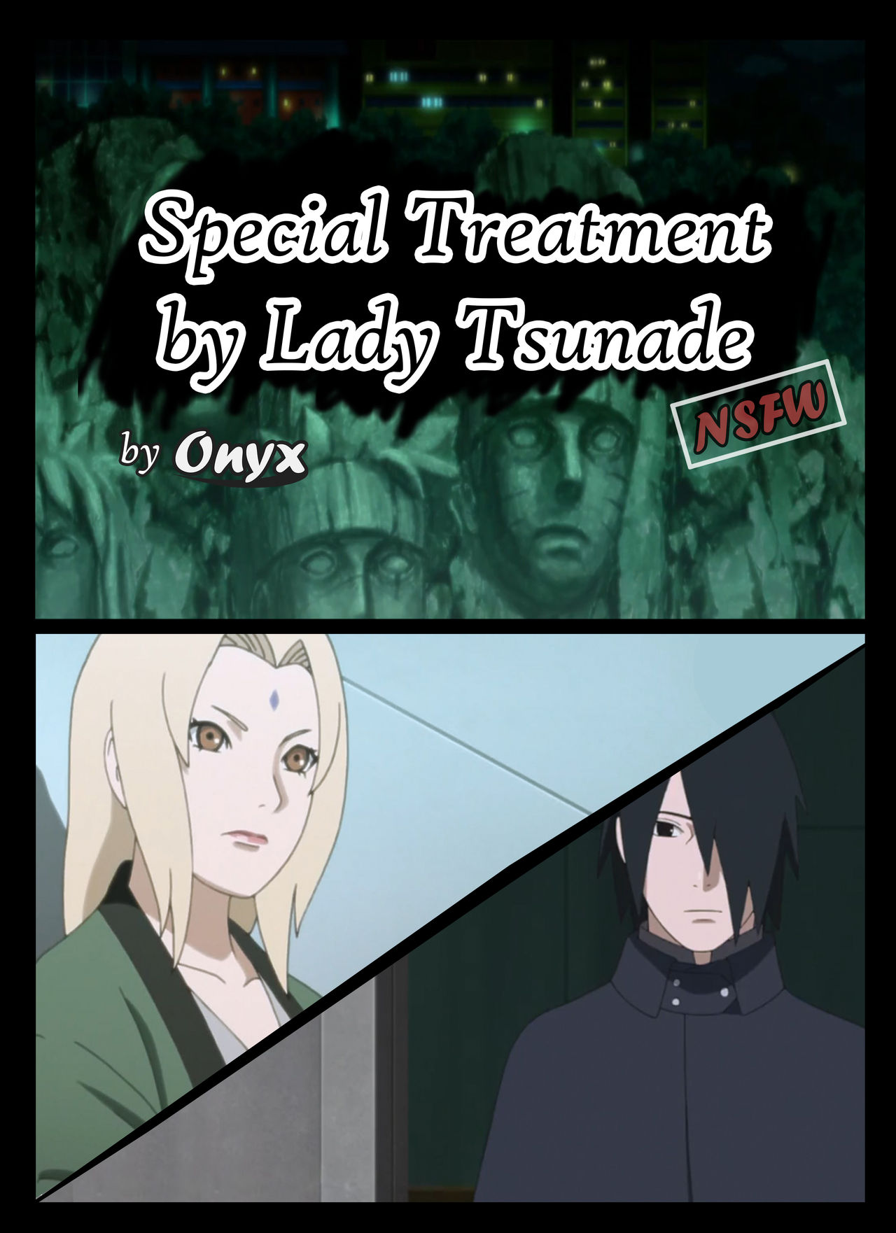 Special Treatment by Tsunade – Onyx - 1