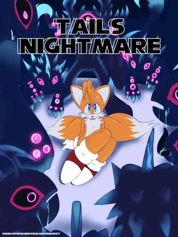 Tails Nightmare – PepamintoPatty - 1