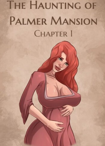 The Haunting of Palmer Mansion Chapter 1 – JDSeal 15