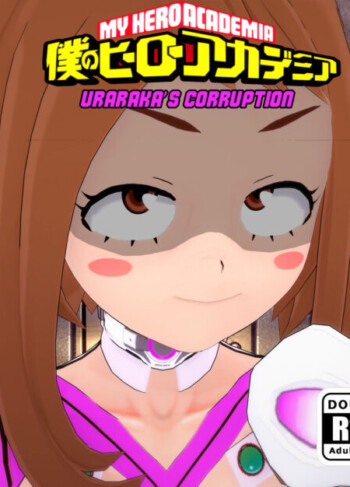 Uraraka’s Corruption – My Hero Academia 7