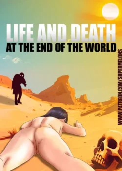 Life and Death at the End of the World – Super Melons 1